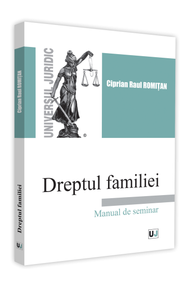 Dreptul familiei. Manual de seminar