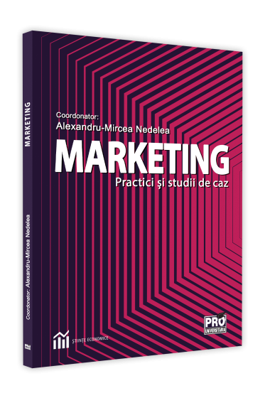 Marketing. Practici si studii de caz