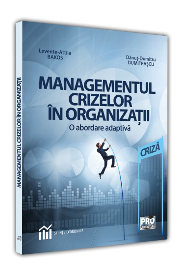 Managementul crizelor în organizatii – o abordare adaptiv