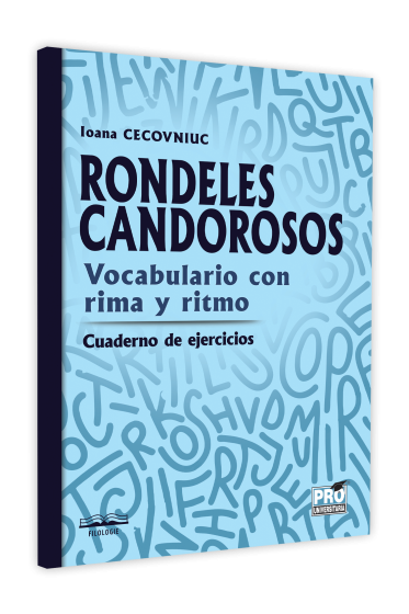 Rondeles candorosos. Vocabulario con rima y ritmo. Cuaderno de ejercicios
