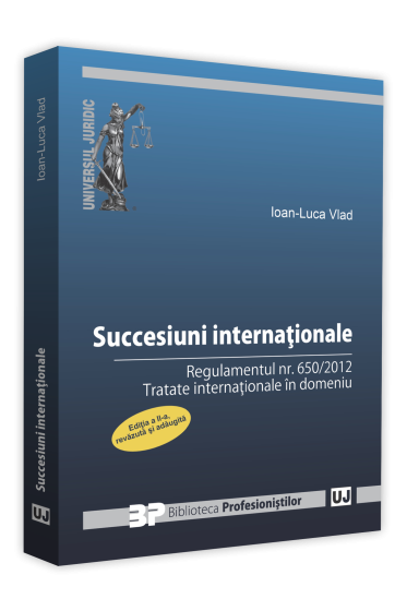 Succesiuni internationale. Editia a II-a, revazuta si adaugita