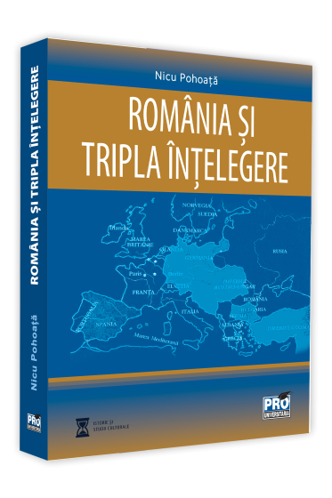 Romania si Tripla Intelegere