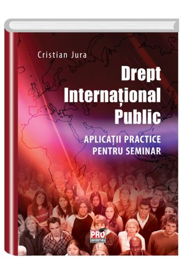 Drept international public. Aplicatii practice pentru seminar