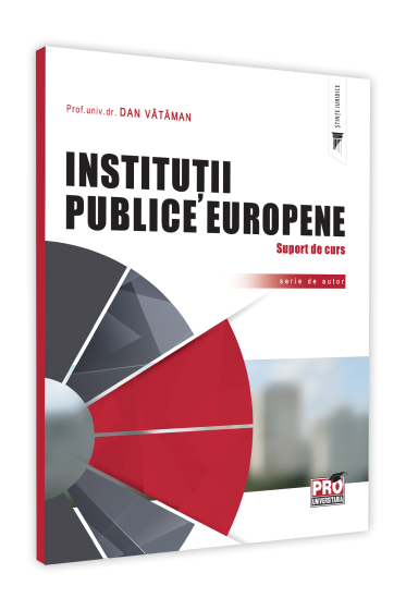 Institutii publice europene. Suport de curs