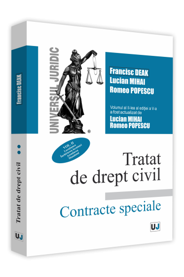 Tratat de drept civil. Contracte speciale, editia a V-a, actualizata si completata, vol. II, Locatiunea. Inchirierea locuintei. Arendarea. Mandatul