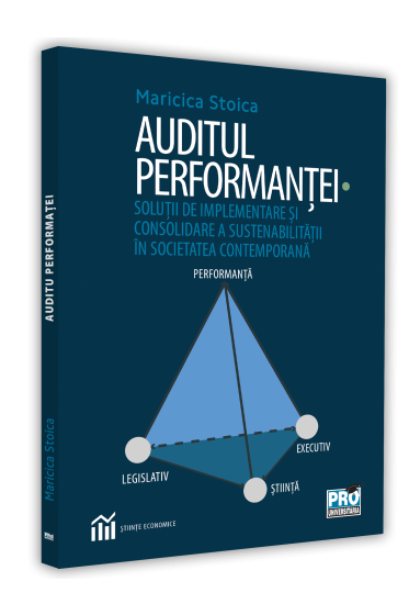 Auditul performantei. Solutie de implementare si consolidare a sustenabilitatii in societatea contemporana