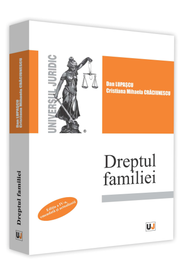 Dreptul familiei, editia a IV-a, emendata si actualizata