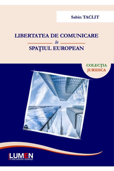 Libertatea de comunicare in spatiul european