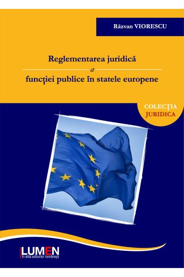 Reglementarea juridica a functiei publice in statele europene 2015