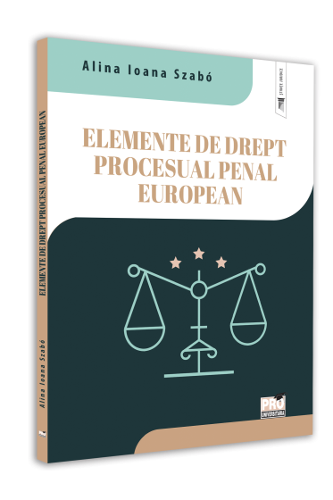 Elemente de drept procesual penal european