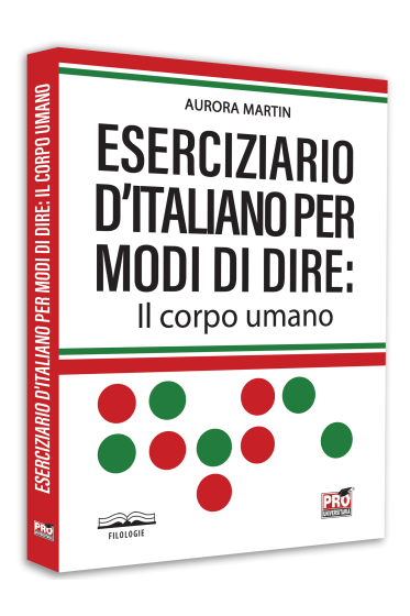 Eserciziario d'italiano per modi di dire: Il corpo umano