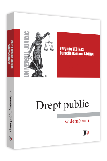 Drept public. Vademecum. pentru studentii programelor de licenta din domeniile: administrarea afacerilor, economie, finante, contabilitate si management