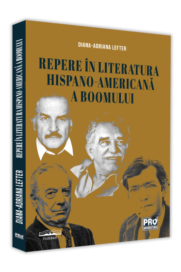 Repere in literatura hispano-americana a boomului