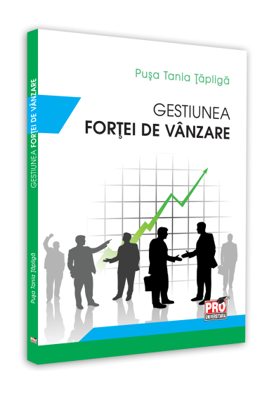 Gestiunea fortei de vanzare