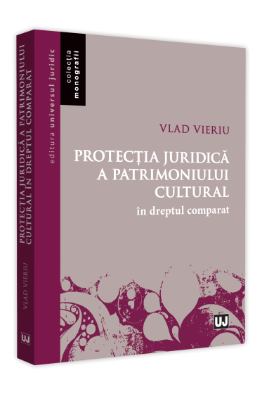Protectia juridica a patrimoniului cultural in dreptul comparat