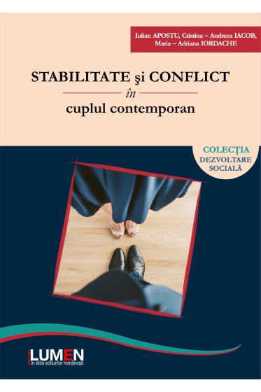 Stabilitate si conflict in cuplul contemporan