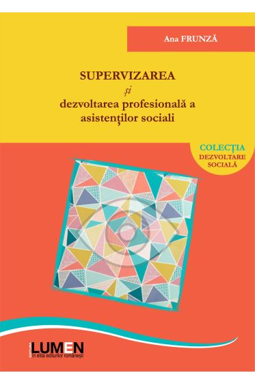 Supervizarea si dezvoltarea profesionala a asistentilor sociali