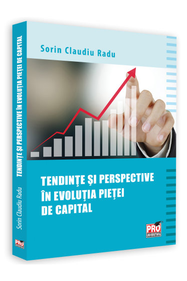 Tendinte si perspective in evolutia pietei de capital