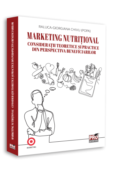 Marketing nutritional - Considerații teoretice si practice din perspectiva beneficiarilor