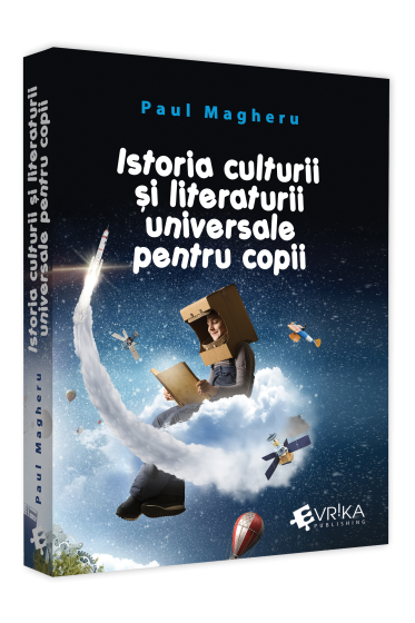 Istoria culturii si literaturii universale pentru copii