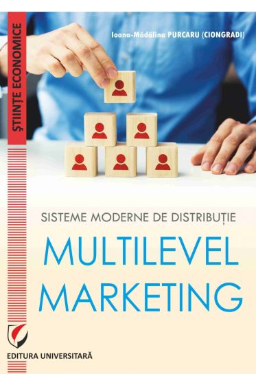Sisteme moderne de distributie. Multilevel marketing