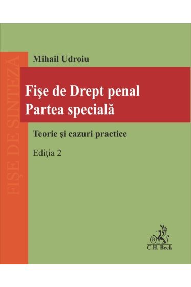 Fise de Drept penal. Partea speciala. Editia 2 - 2021