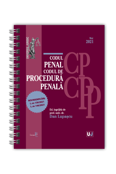 Codul penal si Codul de procedura penala mai 2021 - EDITIE SPIRALATA, tiparita pe hartie alba