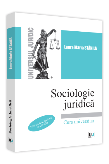Sociologie juridica. Editia a II-a, revazuta si adaugita