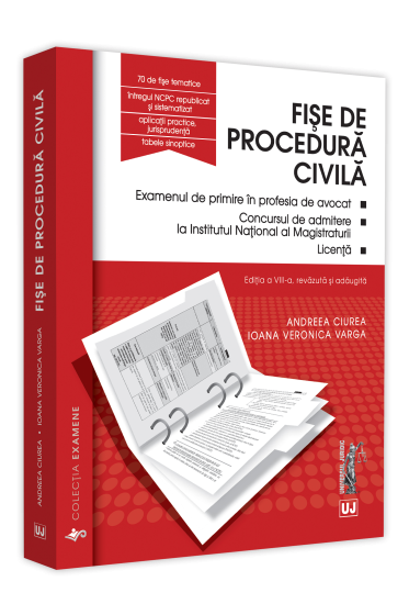 Fise de procedura civila 2021. Editia a VIII-a, revizuita si completata