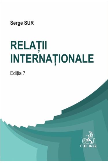 Relatii internationale. Editia a 7-a