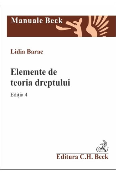 Elemente de teoria dreptului. Editia 4