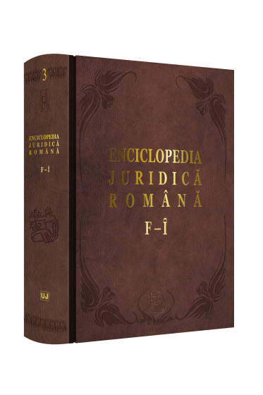 Enciclopedia Juridica Romana. Volumul III - F - I