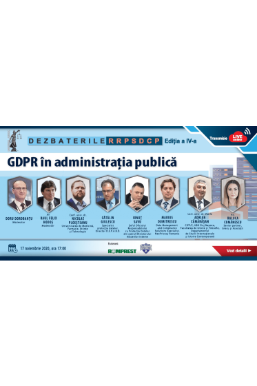 Dezbaterile RRPSDCP - Editia a IV-a: GDPR in administratia publica