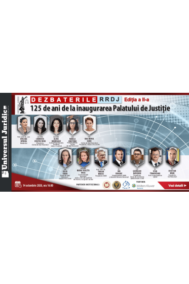 Dezbaterile RRDJ, editia a II-a: 125 de ani de la inaugurarea Palatului de Justitie