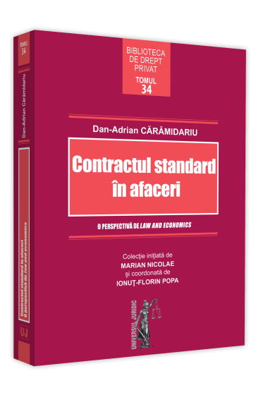 Contractul standard in afaceri. O perspectiva de law and economics.