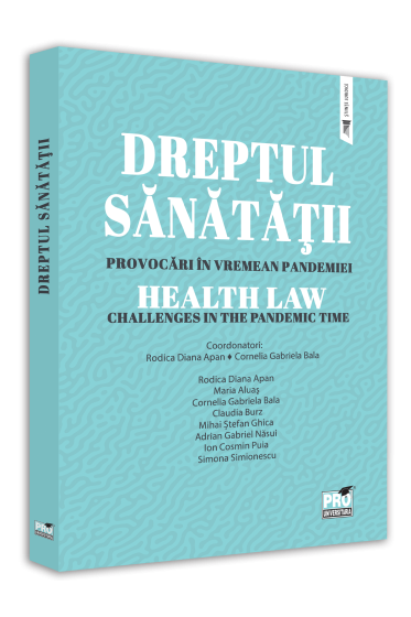 Dreptul sanatatii - Provocari in vremea pandemiei