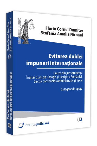 Evitarea dublei impuneri internationale.