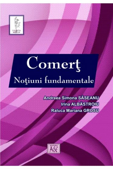 Comert. Notiuni fundamentale