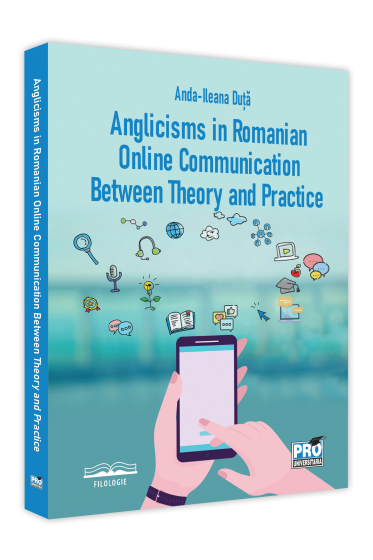 Anglicism in Romanian online communication between theory and practice