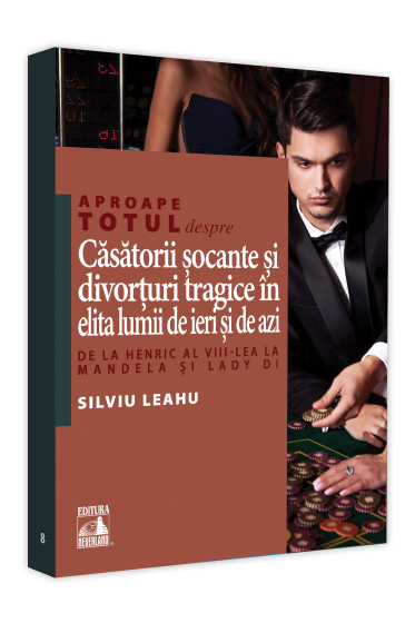 Aproape totul despre... Casatorii socante si divorturi tragice in elita lumii de ieri si de azi.  De la Henric al VIII-lea la Mandela si Lady Di