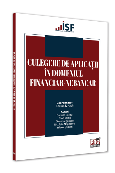 Culegere de aplicatii in domeniul financiar-nebancar