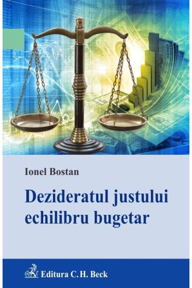 Dezideratul justului echilibru bugetar
