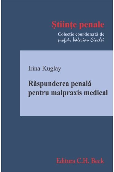 Raspunderea penala pentru malpraxis medical