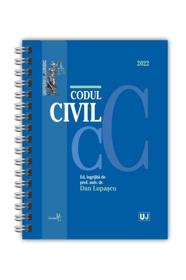Codul civil, IANUARIE 2022 - EDITIE SPIRALATA, tiparita pe hartie alba