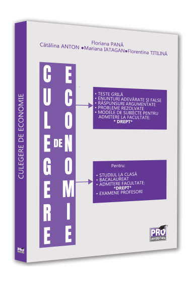 Culegere de economie pentru admiterea la Facultatea de Drept