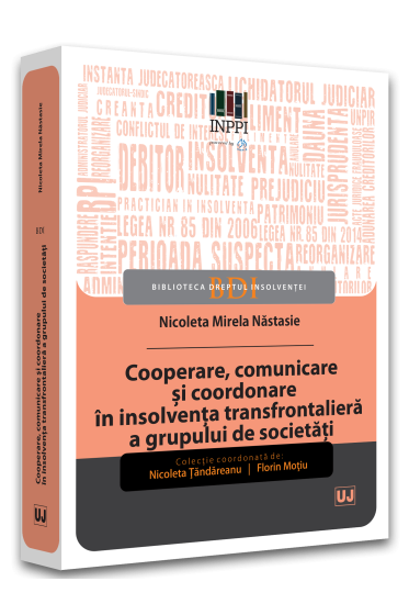 Cooperare, comunicare si coordonare in insolventa transfrontaliera a grupului de societati