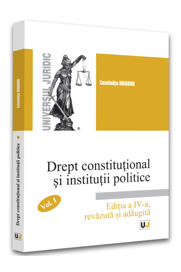 Drept constitutional si institutii politice. Volumul I - 2022