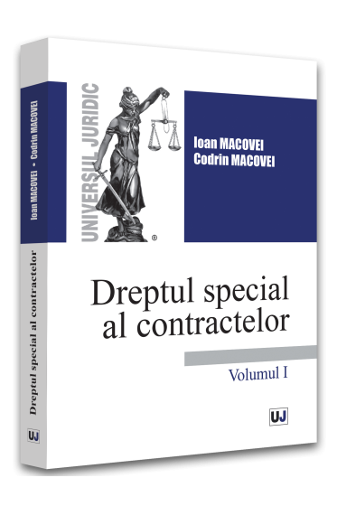 Dreptul special al contractelor. Volumul I - 2022