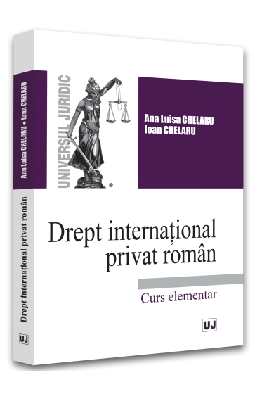 Drept international privat roman. Curs elementar - 2022