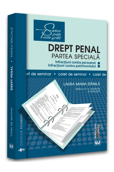 Drept penal. Partea speciala. Caiet de seminar. Editia a IV-a